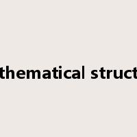 mathematical structure是什么意思