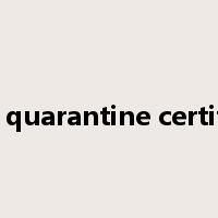 plant quarantine certificate是什么意思