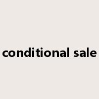 conditional sale是什么意思
