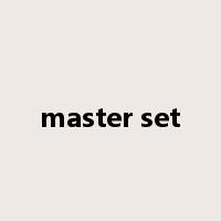 master set是什么意思