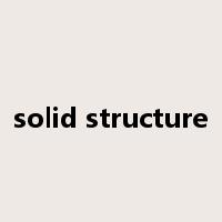 solid structure是什么意思