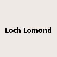 Loch Lomond是什么意思