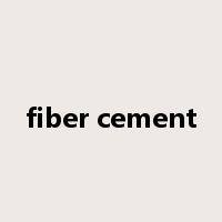 fiber cement是什么意思