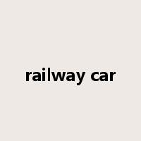 railway car是什么意思