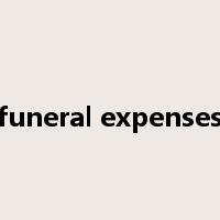 funeral expenses是什么意思