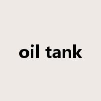 oil tank是什么意思