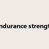 endurance strength是什么意思