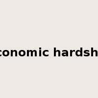 economic hardship是什么意思