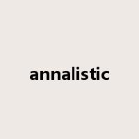 annalistic是什么意思