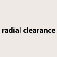 radial clearance是什么意思