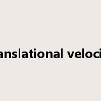 translational velocity是什么意思