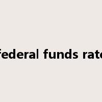 federal funds rate是什么意思