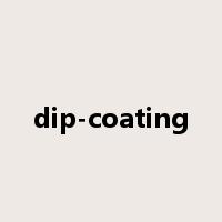 dip-coating是什么意思
