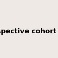 retrospective cohort study是什么意思