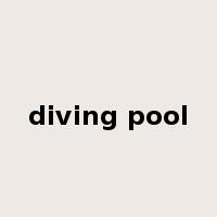 diving pool是什么意思