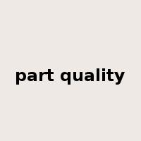part quality是什么意思