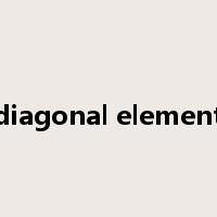 diagonal element是什么意思