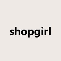 shopgirl是什么意思