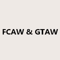 FCAW & GTAW是什么意思
