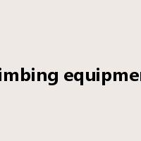 climbing equipment是什么意思