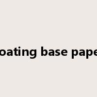 coating base paper是什么意思
