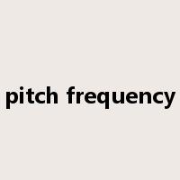 pitch frequency是什么意思