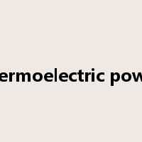 thermoelectric power是什么意思