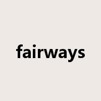 fairways是什么意思