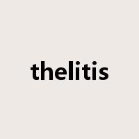 thelitis是什么意思