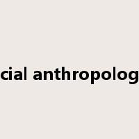 social anthropologist是什么意思