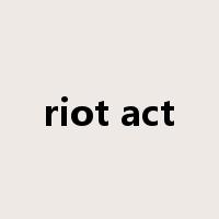 riot act是什么意思