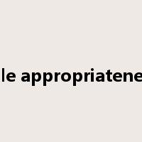role appropriateness是什么意思