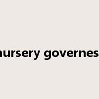 nursery governess是什么意思