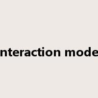 interaction model是什么意思