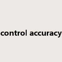 control accuracy是什么意思