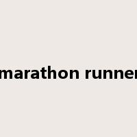 marathon runner是什么意思