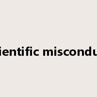 scientific misconduct是什么意思