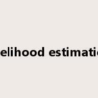likelihood estimation是什么意思