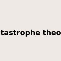 catastrophe theory是什么意思