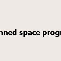 manned space program是什么意思
