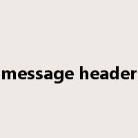 message header是什么意思