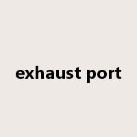 exhaust port是什么意思