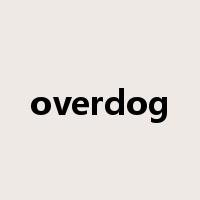 overdog是什么意思