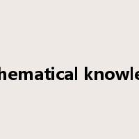 mathematical knowledge是什么意思