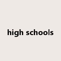 high schools是什么意思