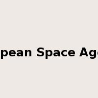 European Space Agency是什么意思