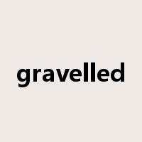 gravelled是什么意思