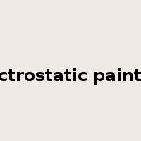 electrostatic painting是什么意思