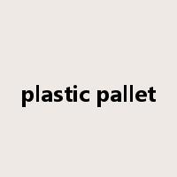 plastic pallet是什么意思