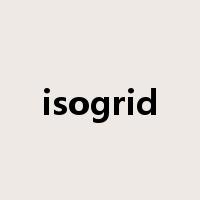 isogrid是什么意思